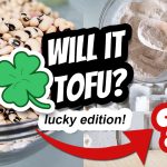 Will Black Eyed Peas Tofu?